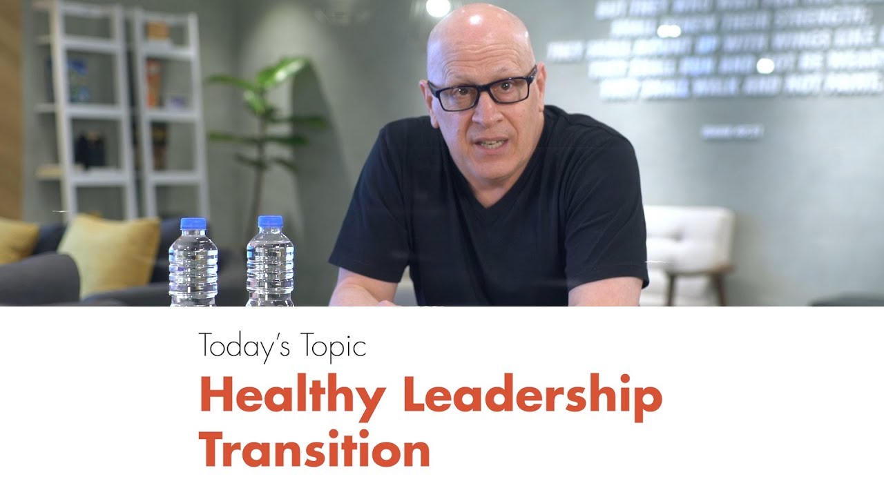 Healthy Leadership Transition