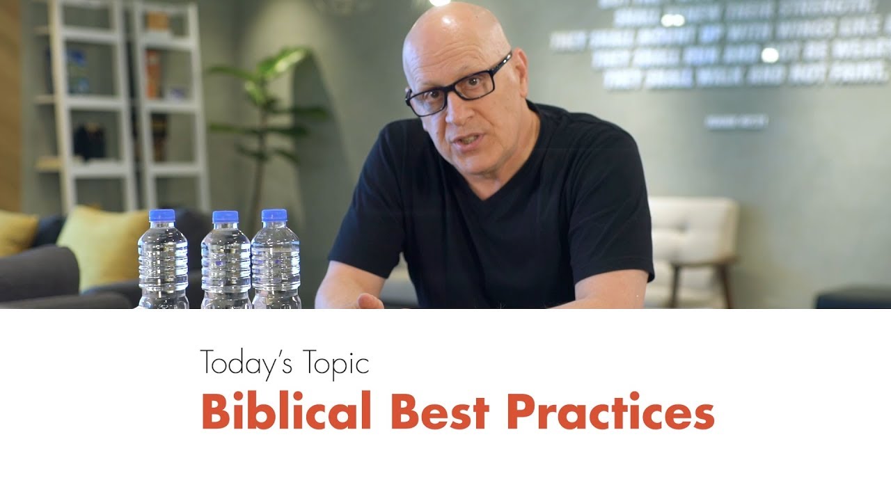 Biblical Best Practices