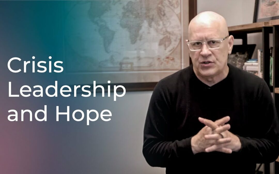 Crisis Leadership and Hope