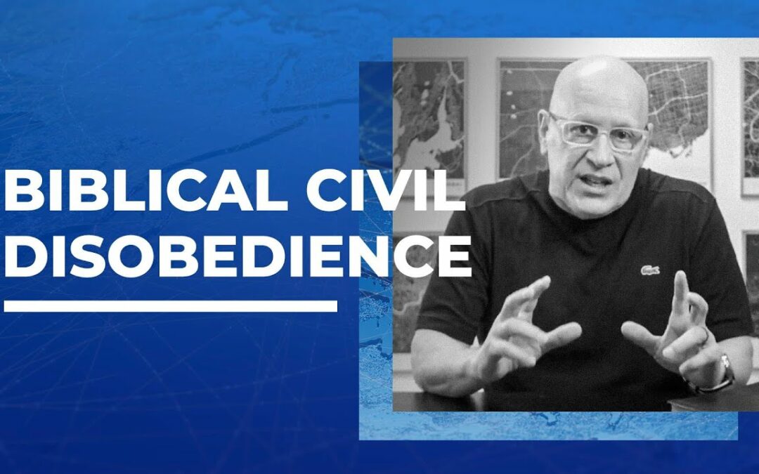 Biblical Civil Disobedience