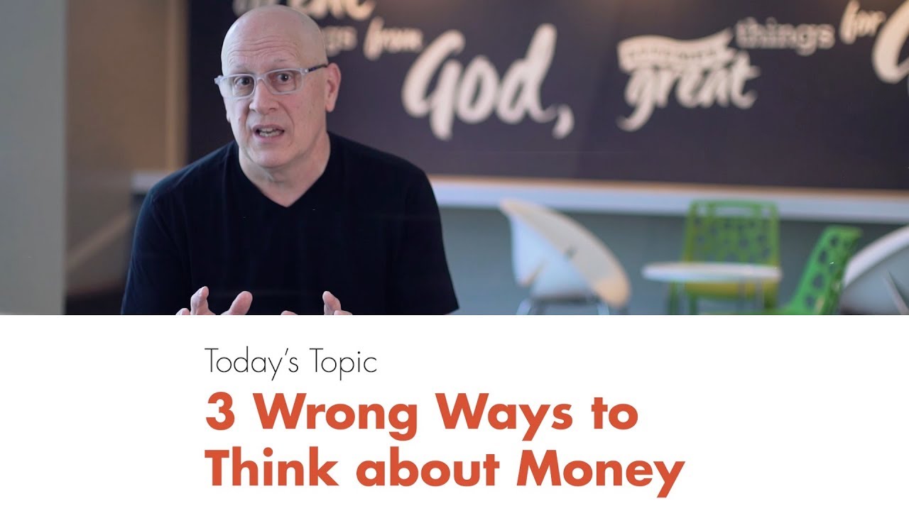 3 Wrong Ways to Think about Money