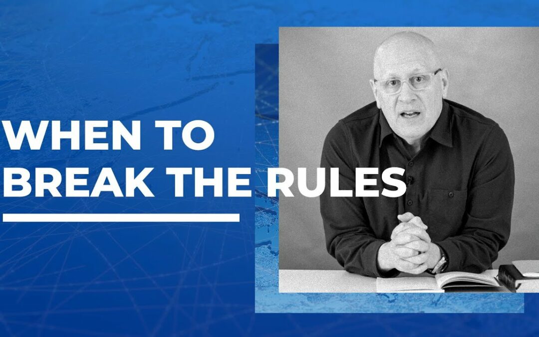 When to Break the Rules