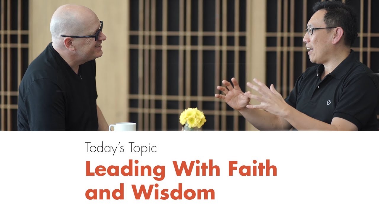 Leading with Faith and Wisdom with Timothy Loh