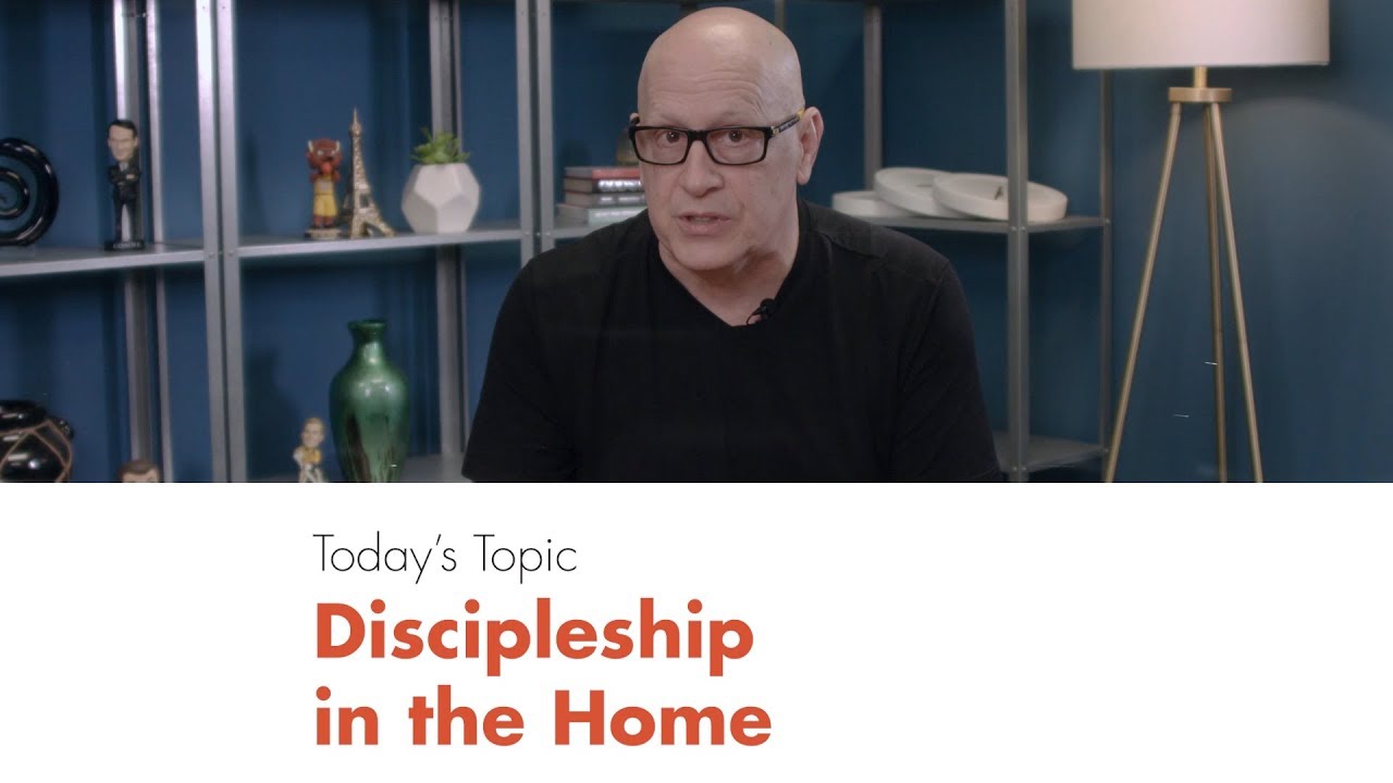 Discipleship in the Home