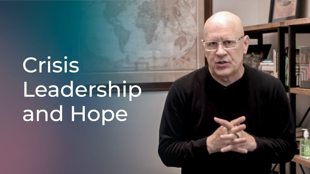 Crisis Leadership and Hope