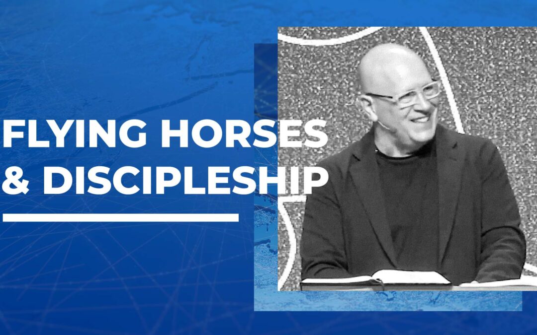 Flying Horses & Discipleship