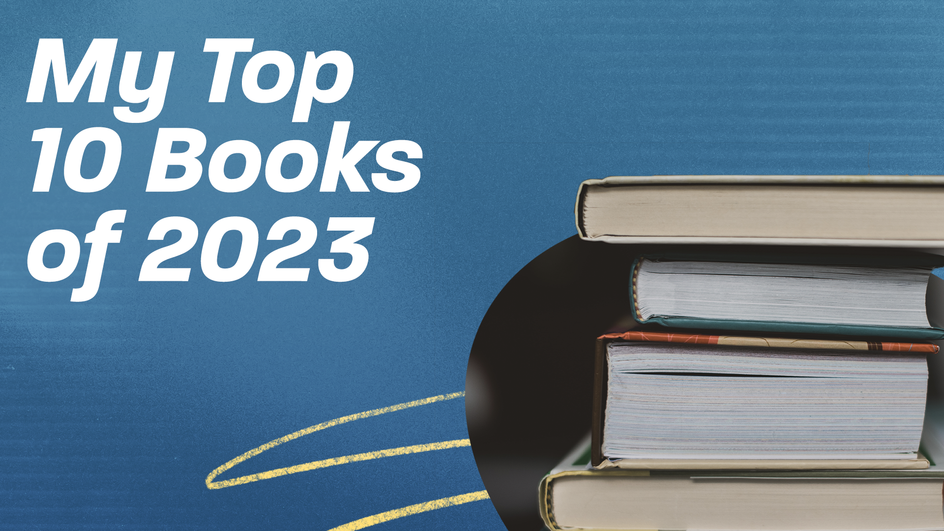 My Top 10 Books of 2023
