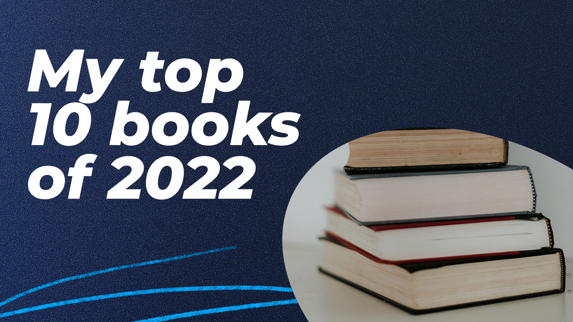 My Top 10 Books of 2022