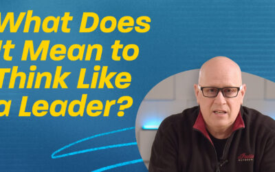 What Does It Mean to Think Like a Leader?