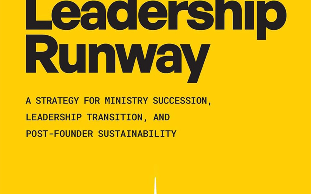 The Leadership Runway Out Now