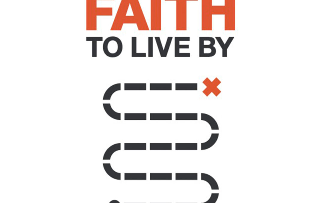 Faith to Live By by Paul Barker