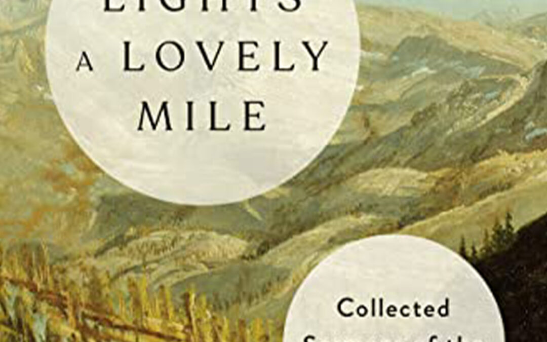 Lights a Lovely Mile: Collected Sermons of the Church Year by Eugene Peterson