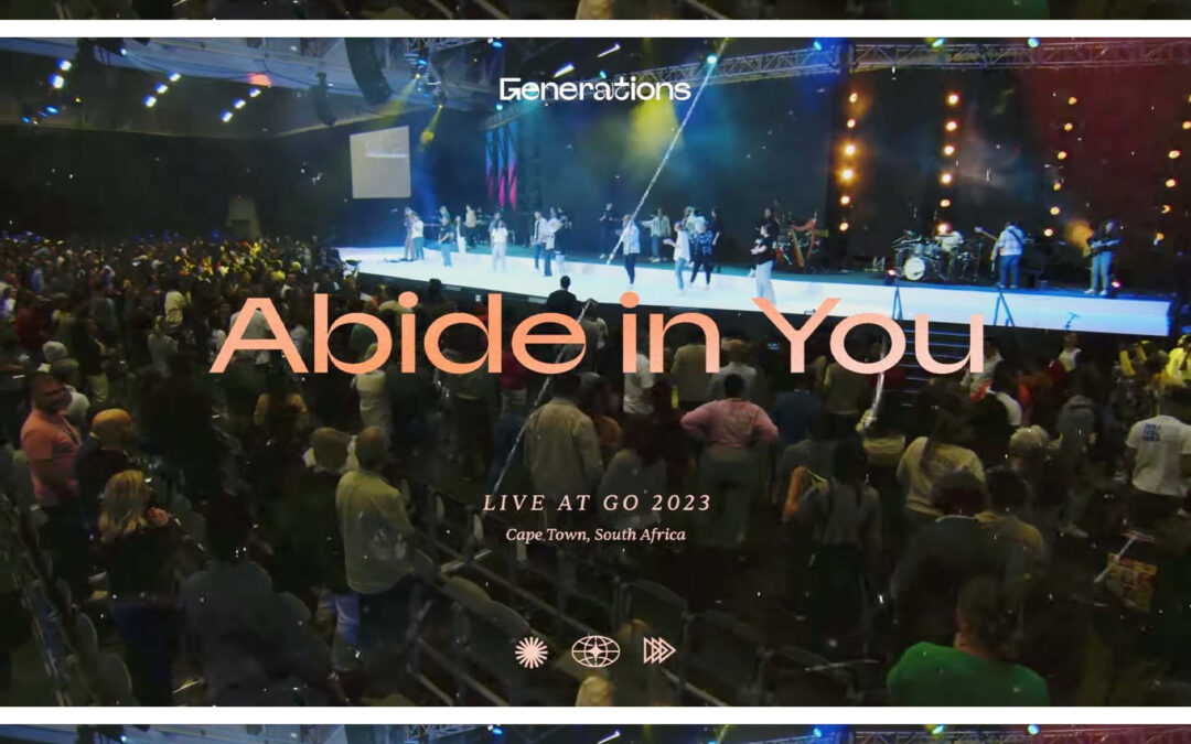 “Abide in You” by Every Nation Music | Live at Go 2023