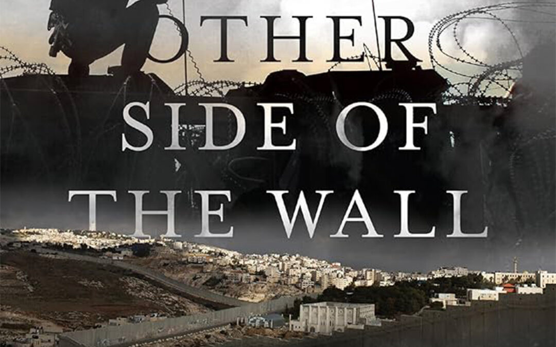 The Other Side of the Wall by Munther Isaac