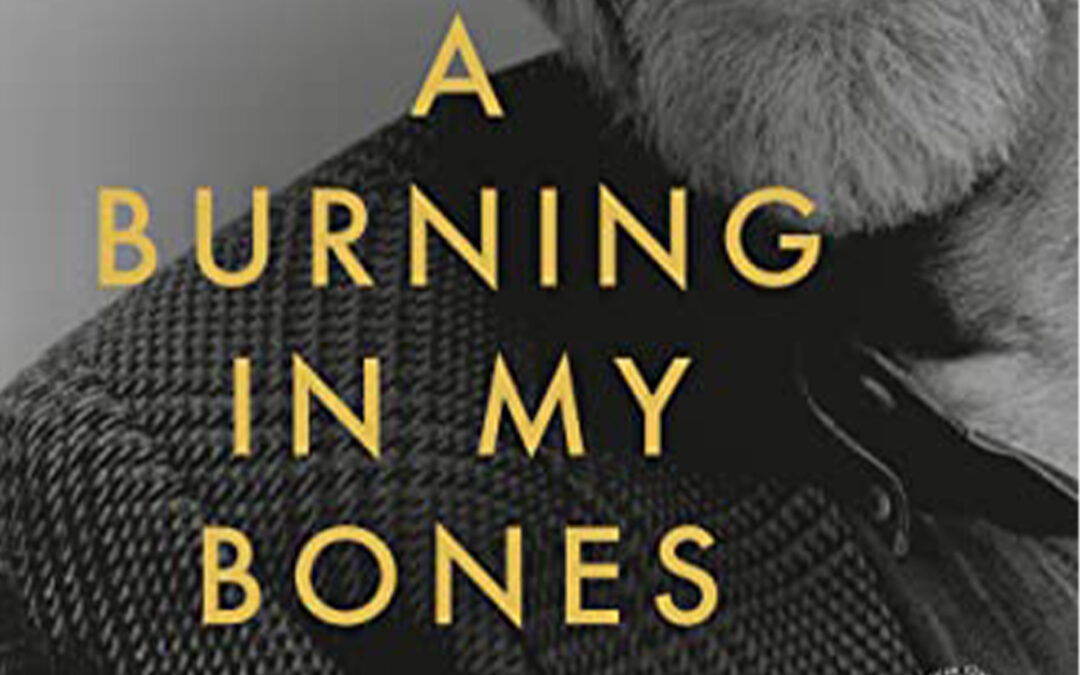 A Burning in My Bones: The Authorized Biography of Eugene H. Peterson by Winn Collier