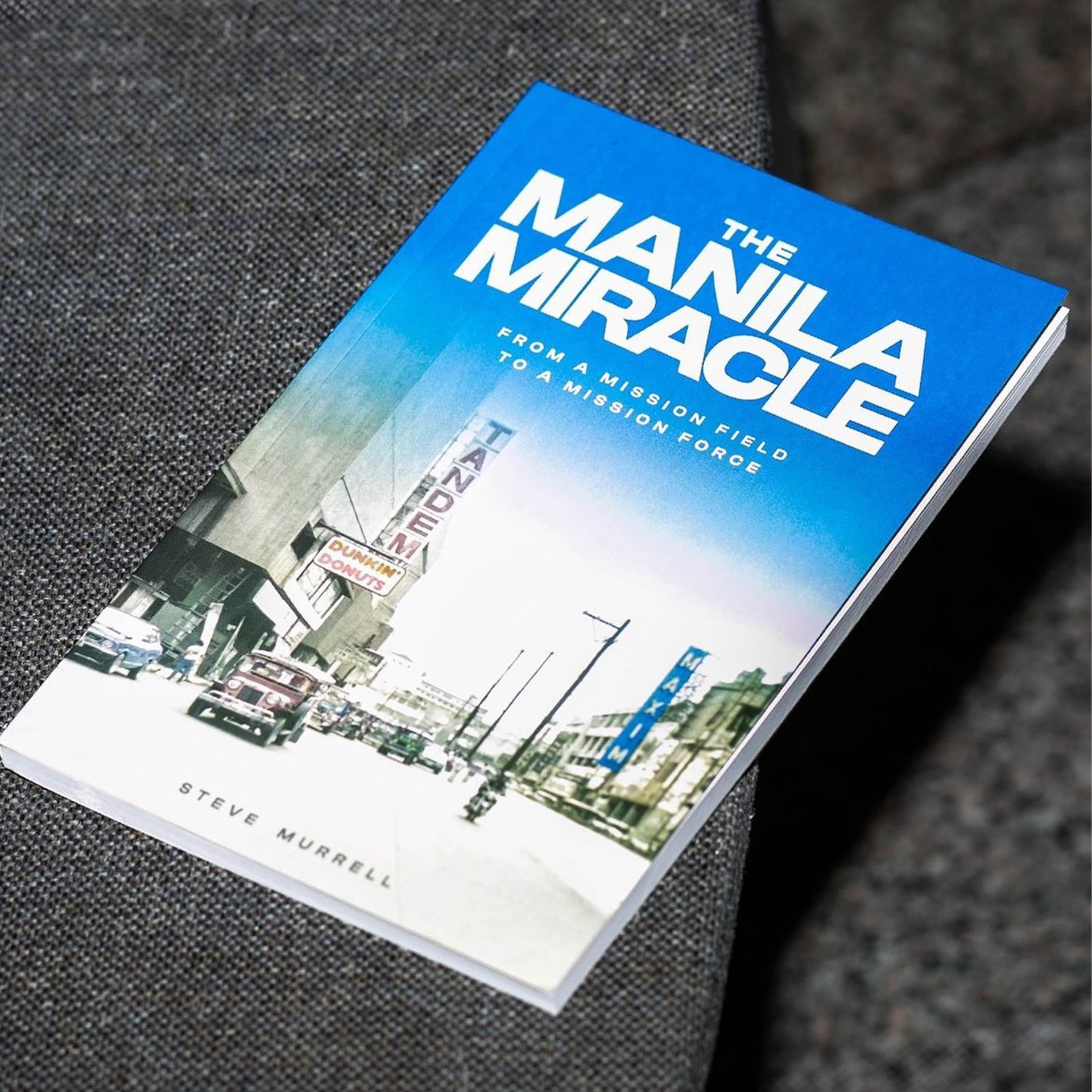 The Manila Miracle: From a Mission Field to a Mission Force