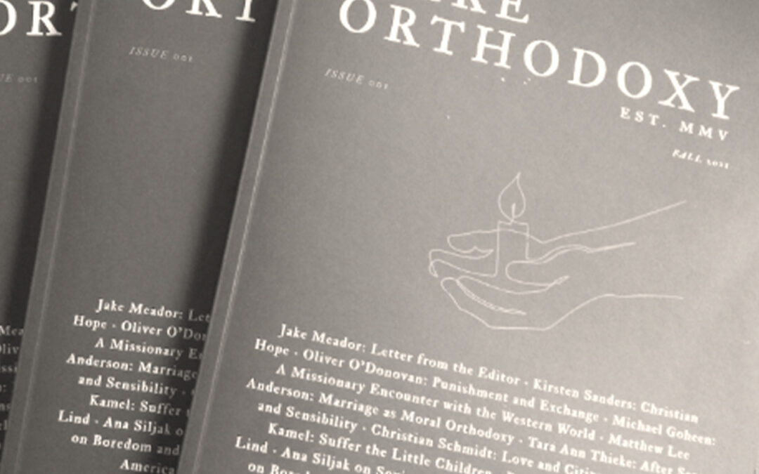 Mere Orthodoxy Magazine