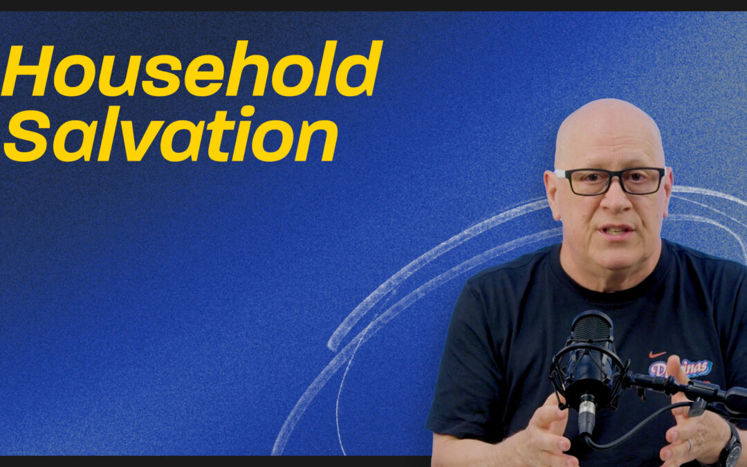 Household Salvation