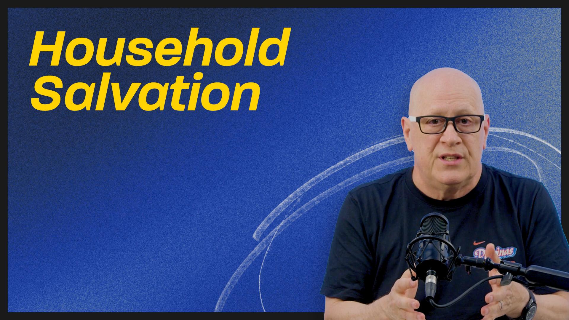 Household Salvation