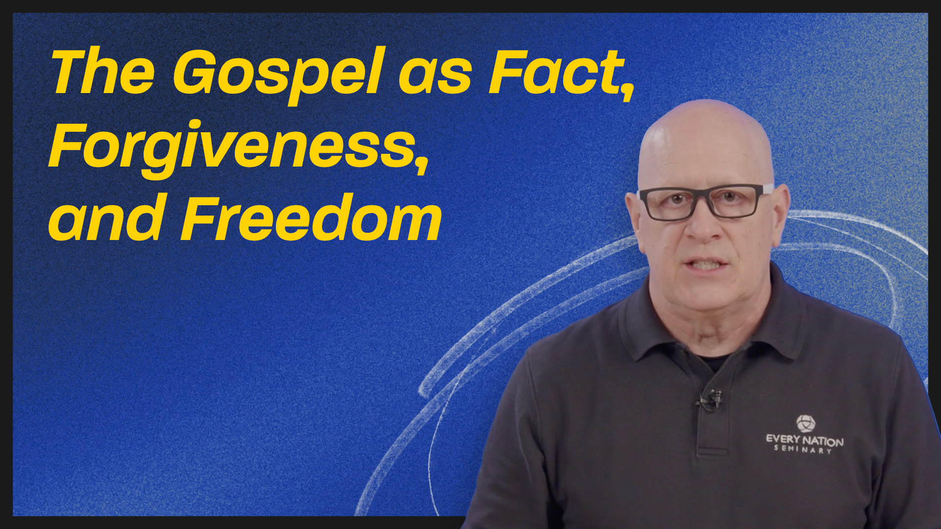 The Gospel as Fact, Forgiveness, and Freedom